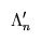 \Lambda_n'