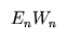 E_n W_n